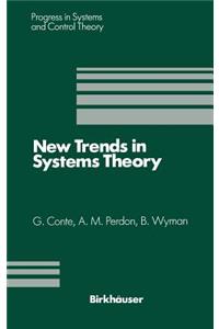 New Trends in Systems Theory