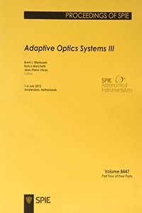 Adaptive Optics Systems III