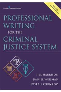 Professional Writing for the Criminal Justice System