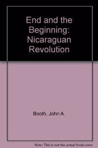 The End And The Beginning: The Nicaraguan Revolution