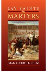 Lay Saints: Martyrs