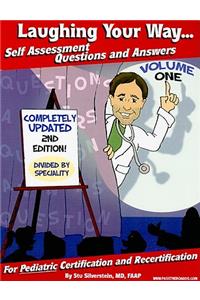 Laughing Your Way... Self Assessment Questions and Answers, Volume 1