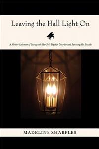 Leaving the Hall Light On