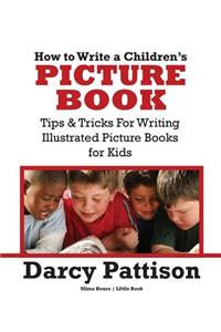 How to Write a Children's Picture Book