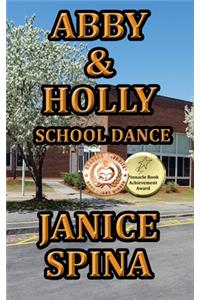 Abby & Holly, School Dance