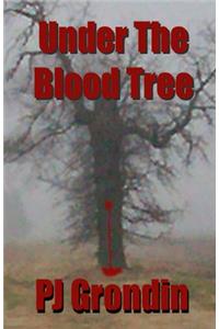 Under the Blood Tree