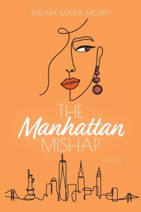 The Manhattan Mishap