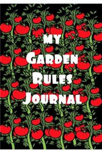 My Garden Rules Journal