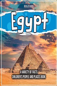 Egypt A Variety Of Facts 2nd Grade Children's Book