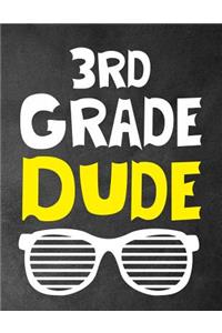 3rd Grade Dude