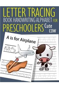 Letter Tracing Book Handwriting Alphabet for Preschoolers Cute Cow