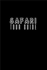 Safari Tour Guide
