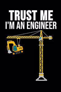 Trust Me I'm An Engineer
