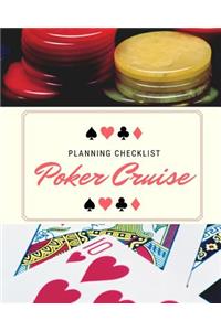 Poker Cruise Planning Checklist