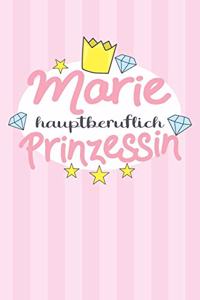 Marie - hauptberuflich Prinzessin