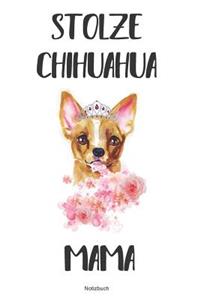 Stolze Chihuahua Mama Notizbuch