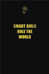 Smart girls rule the world