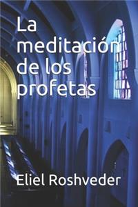 meditación de los profetas