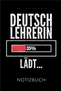 Deutschlehrerin Lädt... Notizbuch