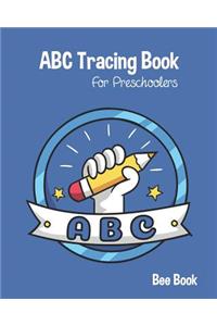 ABC Tracing Book For Preschoolers