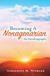 Becoming a Nonagenarian