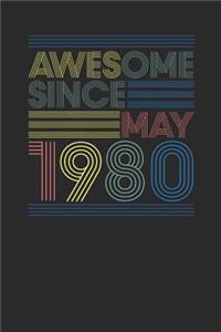 Awesome Since May 1980