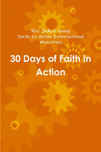 30 Days of Faith In Action