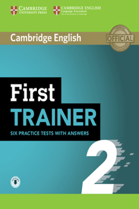 First Trainer 2 Six Practice Tests with Answers with Audio