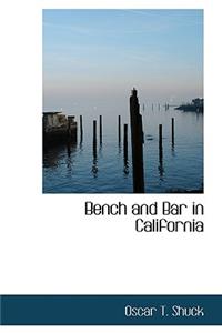 Bench and Bar in California