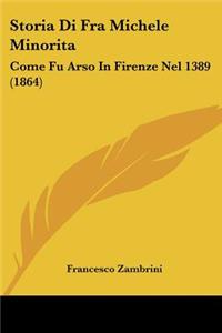 Storia Di Fra Michele Minorita