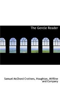 The Gentle Reader