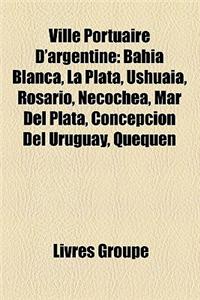 Ville Portuaire D'Argentine