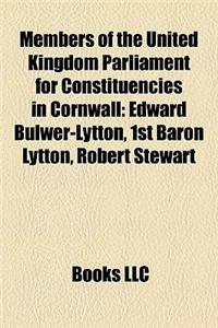 Members of the United Kingdom Parliament for Constituencies in Cornwall