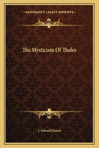 The Mysticism of Thales