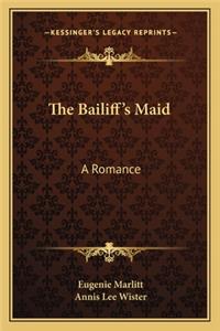 Bailiff's Maid