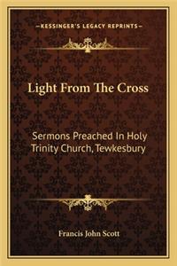 Light from the Cross