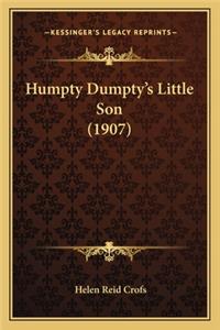 Humpty Dumpty's Little Son (1907)