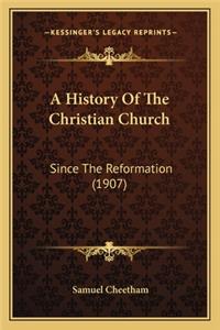 A History Of The Christian Church