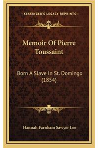 Memoir Of Pierre Toussaint
