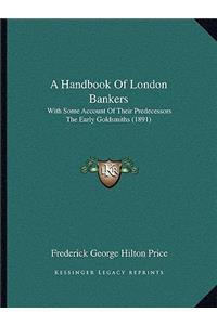 Handbook of London Bankers