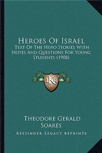 Heroes Of Israel