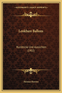 Lenkbare Ballons
