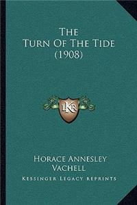 The Turn Of The Tide (1908)