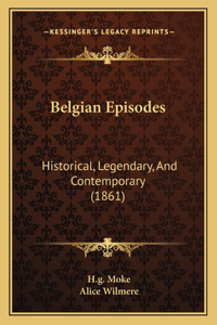 Belgian Episodes