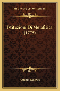 Istituzioni Di Metafisica (1775)