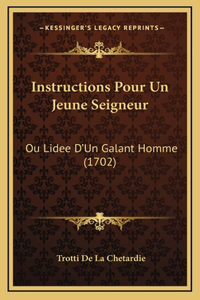 Instructions Pour Un Jeune Seigneur