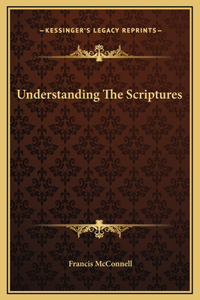 Understanding The Scriptures