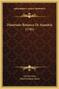 Dissertatio Botanica De Anandria (1745)