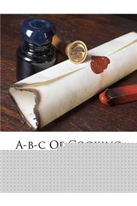 A-B-C of Cooking