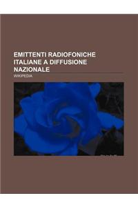 Emittenti Radiofoniche Italiane a Diffusione Nazionale